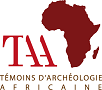 Témoins d'archéologie africaine